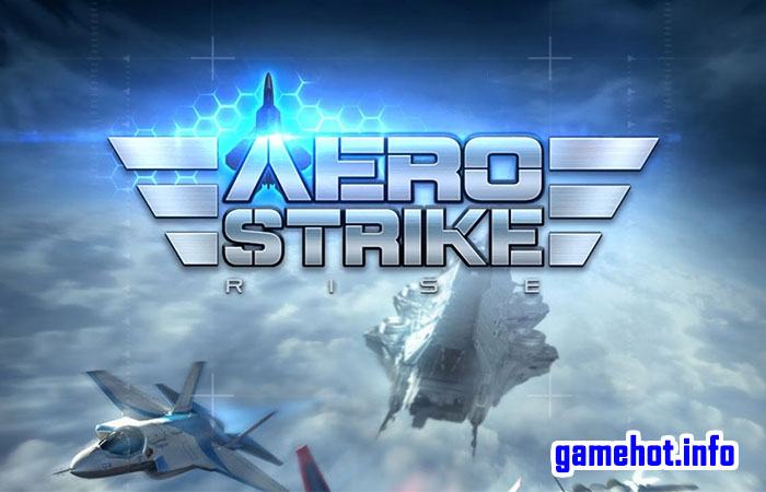 Game máy bay bắn nhau cực hay Aero Strike