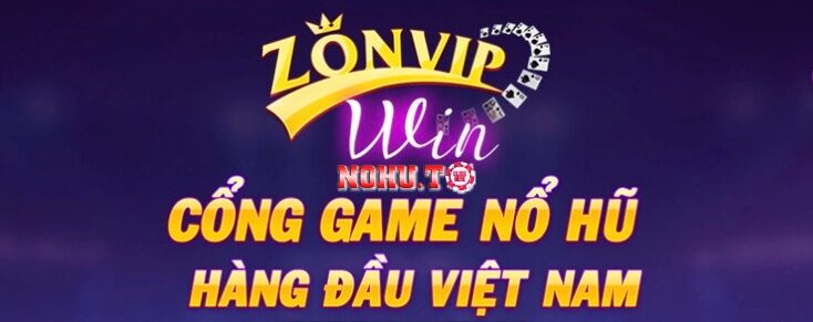 Zonvip - Cổng game bài và nổ hũ hàng đầu Việt Nam
